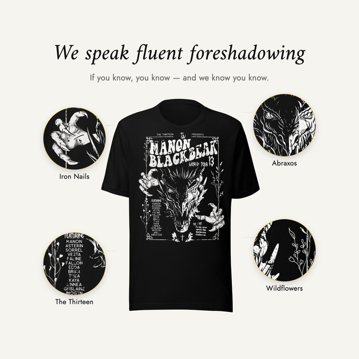 Manon Blackbeak T-Shirt