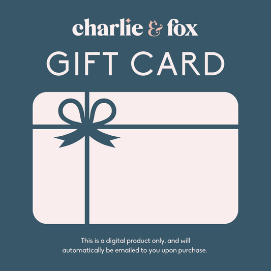 Charlie and Fox Gift Card