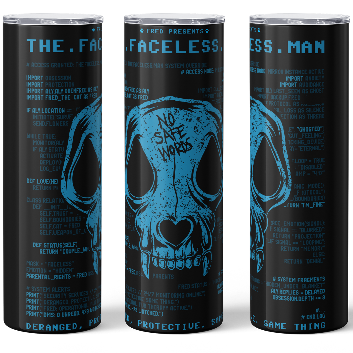 The Faceless Man Tumbler